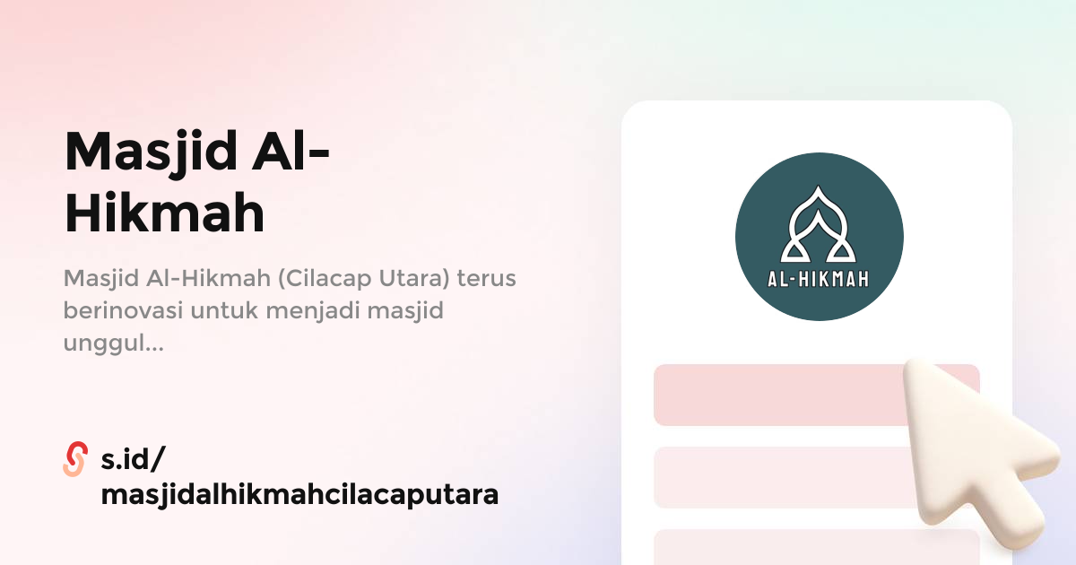 Masjid Al-Hikmah: Jantung Ibadah di Jantung Cilacap